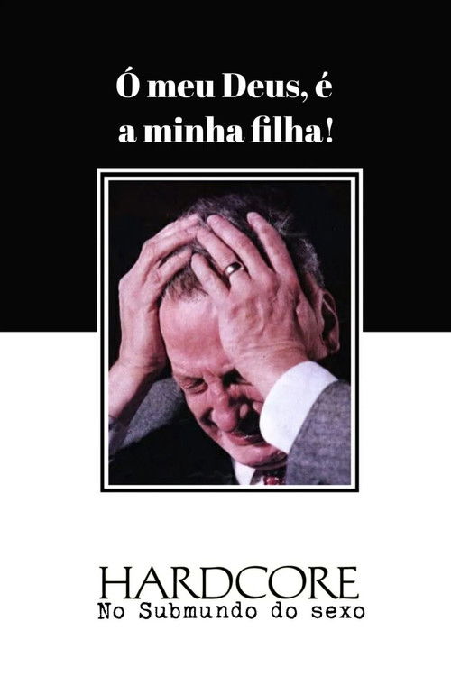 Hardcore: No Submundo do Sexo (1979)