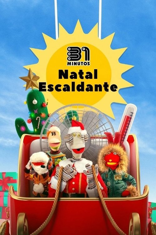 31 Minutos: Natal Escaldante (2025)